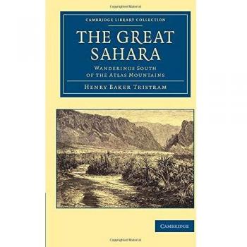 Gran Sahara: Viajes al Sur de las Montañas Atlas (Colección de Biblioteca de Cambridge - Estudios Africanos)