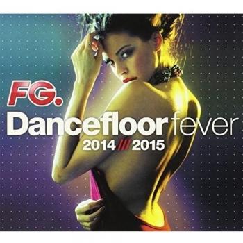 Dancefloor Fever 2014-2015