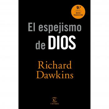 El espejismo de Dios - Richard Dawkins