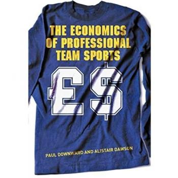 Professional Team Sports Economics: Insights from Routledge and Alistair Dawson