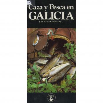 Caza y pesca en Galicia