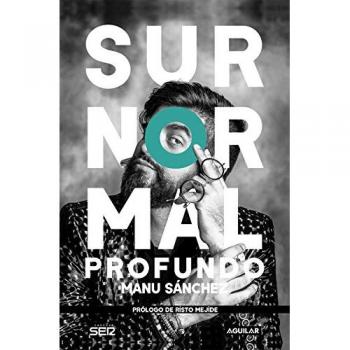 Surnormal profundo - Manu Sánchez