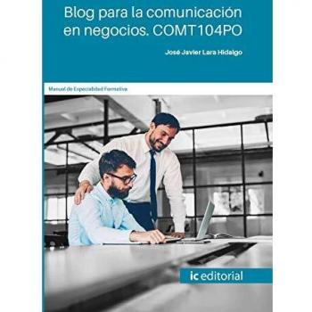 Blog para la comunicación en negocios. COMT104PO