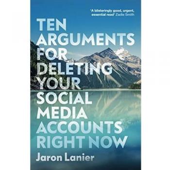 Diez argumentos para eliminar tus cuentas de redes sociales ahora - Jaron Lanier (tapa blanda)