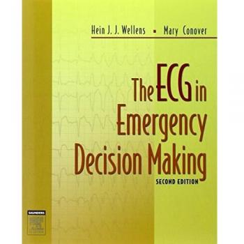 The ECG in Emergency Decision Making, 2e