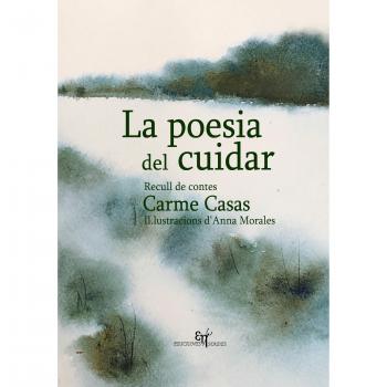 Poesia del cuidar,La. Recull de contes