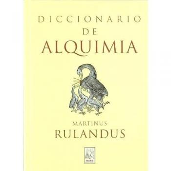 Diccionario de alquimia - Martinus rulandus