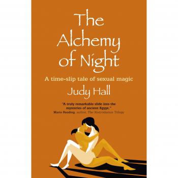 The Alchemy of Night: A time-slip tale of sexual magic