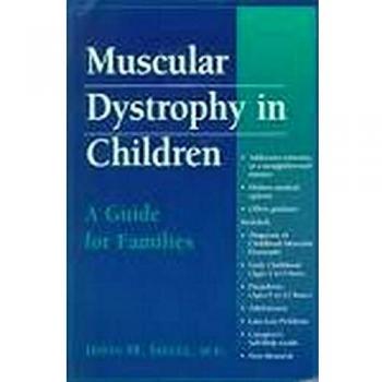 Muscular Dystrophy in Children: A Guide for Families