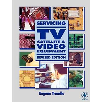 Servicing TV, Satellite and Video Equipment