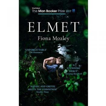 Novela Elmet: Nominada al Premio Man Booker 2017 de Fiona Mozley