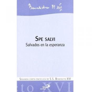 Spe salvi: Salvados en la esperanza
