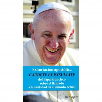 Gaudete Et Exsultate del Papa Francisco - PAPA FRANCISCO