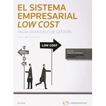 El sistema empresarial low cost: Hacia un modelo de gestión