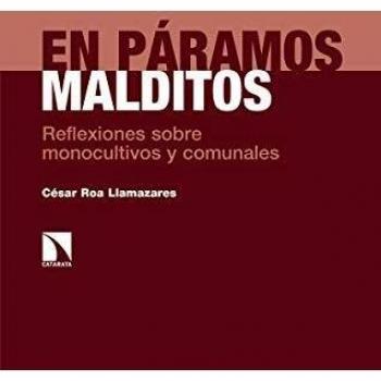 En páramos malditos: Reflexiones sobre monocultivos y comunales: 274