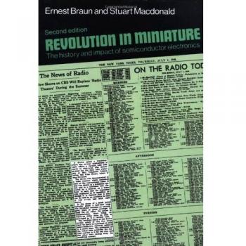 Revolución en Miniatura 2ª Edición: Historia e Impacto de la Electrónica Semiconductora - Cambridge