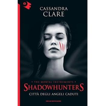Città degli angeli caduti. Shadowhunters. The mortal instruments