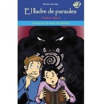 El lladre de paraules: Llibre juvenil en català a partir de 12 anys: Aventures i misteris per descobrir perquè desapareixen les paraules escrites al món!: 59