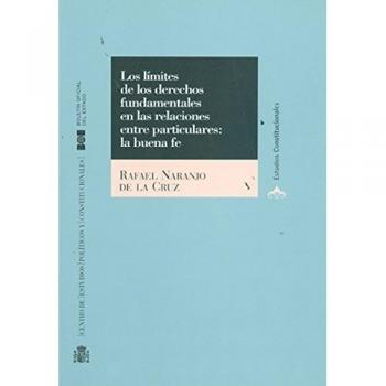 Los límites de los derechos fundamentales en las relaciones entre particulares