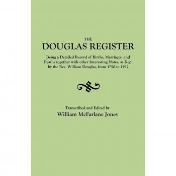 Douglas Register: Comprehensive Record of Births, Marriages, and Deaths by Rev. William Jones