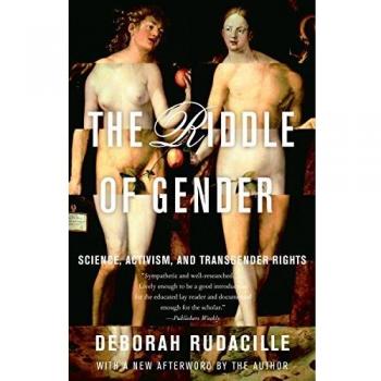 The Riddle of Gender: Science, Activism, and Transgender Rights