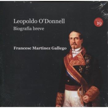 Leopoldo O'Donnell. Biografía breve