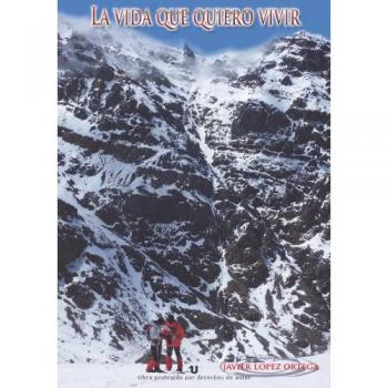La vida que quiero vivir