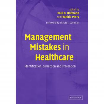Healthcare Management Errors: Identification, Correction, and Prevention Guide