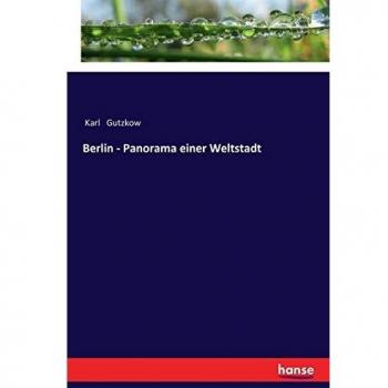 Berlin: Panorama de una Ciudad Global - Guía Visual y Cultural
