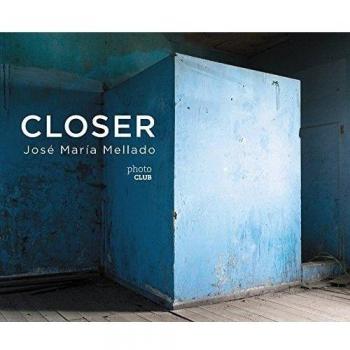 Closer - José María Mellado
