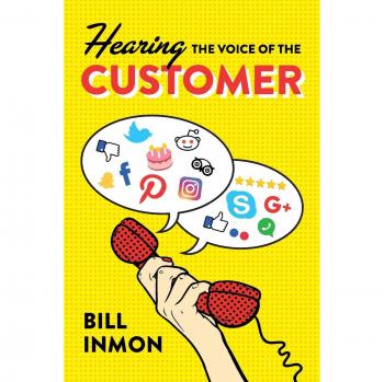 Escuchando la Voz del Cliente - Guía de Bill Inmon sobre Análisis y Mejora de la Experiencia del Cliente