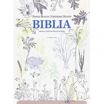 Biblia: Los relatos fundacionales - Frédéric Boyer