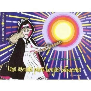 Una escuela para brujas baturras