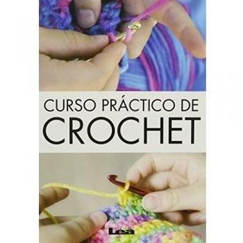 SPA-CURSO PRACTICO DE CROCHET - Rosales Gabriela Del Pilar/