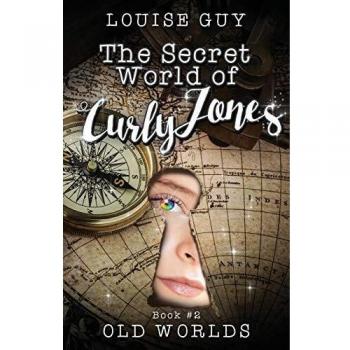 Mundos Antiguos: El Mundo Secreto de Curly Jones #2