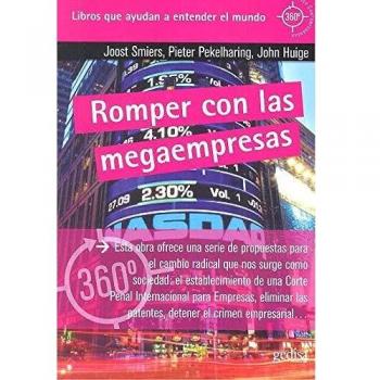 Romper con las megaempresas - Huige, John
