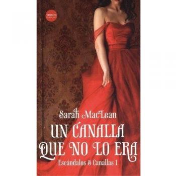Un canalla que no lo era: 1 - MACLEAN, SARAH