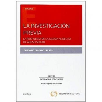 La investigación previa: La respuesta de la Iglesia al delito de abuso sexual