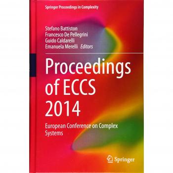 Proceedings of ECCS 2014: European Conference on Complex Systems