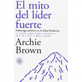 EL MITO DEL LIDER FUERTE