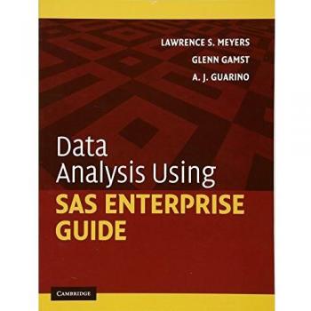 Data Analysis Using SAS Enterprise Guide