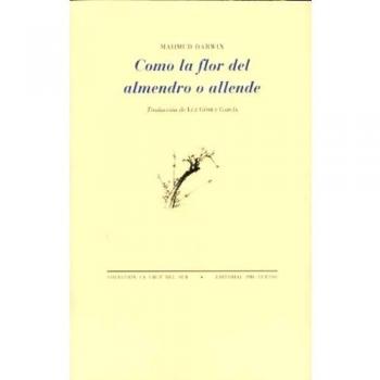 Como la flor del almendro o allende