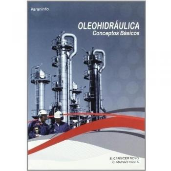 Oleohidráulica. Conceptos básicos