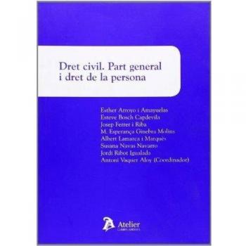 Dret civil. Part general i dret de la persona.