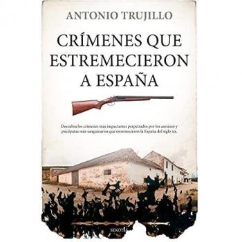 Crímenes que estremecieron a España