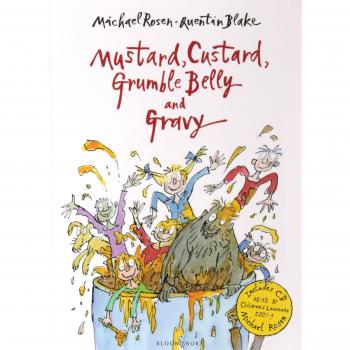 Mustard, Custard, Grumble Belly and Gravy