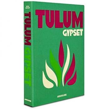 Tulum Gypset Hardcover Travel Book by Julia Chaplin