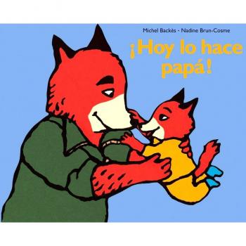 HOY LO HACE PAPA: C'EST MON PAPA !