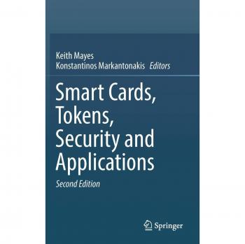 Smart Cards, Tokens, Security and Applications