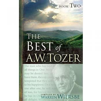 Best Of A. W. Tozer Book Two, The: 2